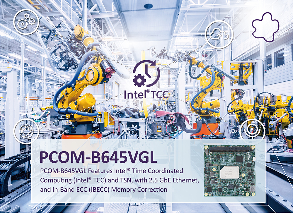 PCOM-B645VGL is COM Express Type 6 Compact Module Powered by Intel Atom x6000E Series Processor